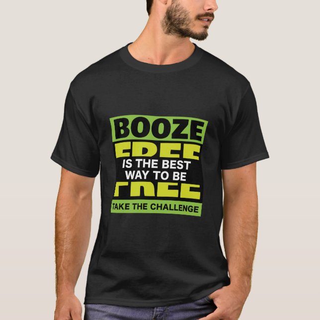 Camiseta Booze Free Fitness Sobriety Challenge (Anverso)