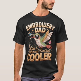 Camiseta Bordado Papá Como Un Papá Normal Pero