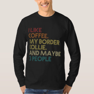 Camiseta Borde Collie Dog Dueño Café Amantes Cita Regalo V