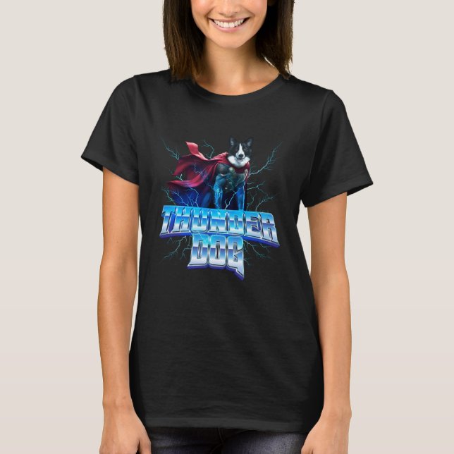 Camiseta Border Collie as the God of Thunder and Lightning (Anverso)