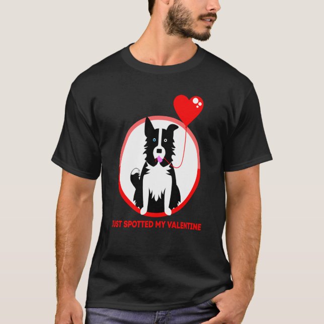 Camiseta Border Collie Just spotted my Valentine (Anverso)