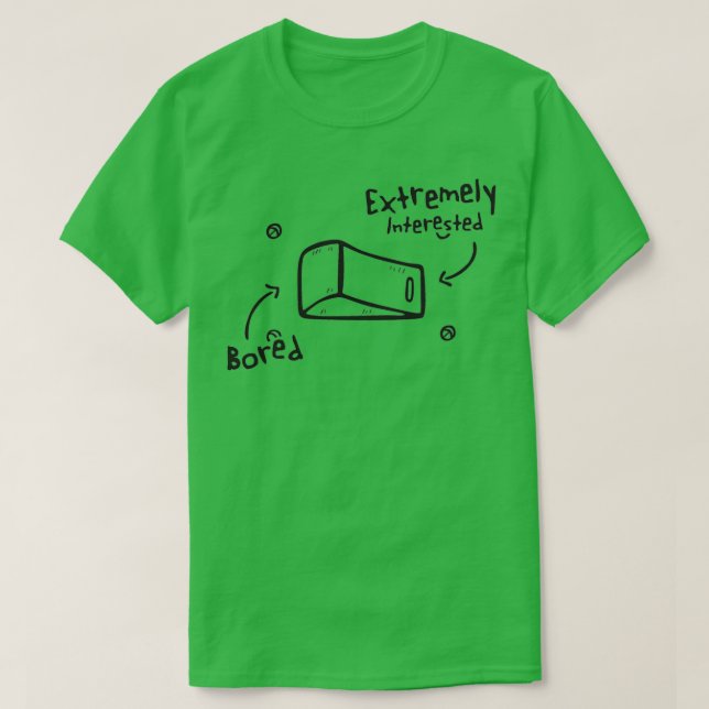 Camiseta Bored Extremadamente Interest TDAH Neurodiversas B (Diseño del anverso)