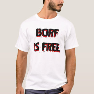 CAMISETA BORF ESTÁ LIBRE