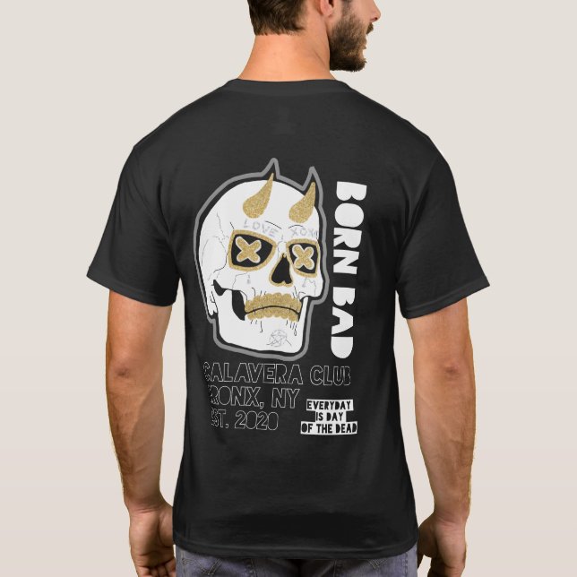 Camiseta Born Bad T-Shirt (Reverso)
