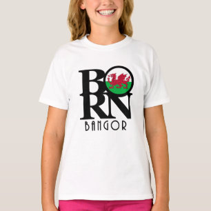 Camiseta BORN Bangor, Gwynedd - Gales