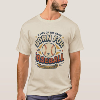 Camiseta Born For Baseball