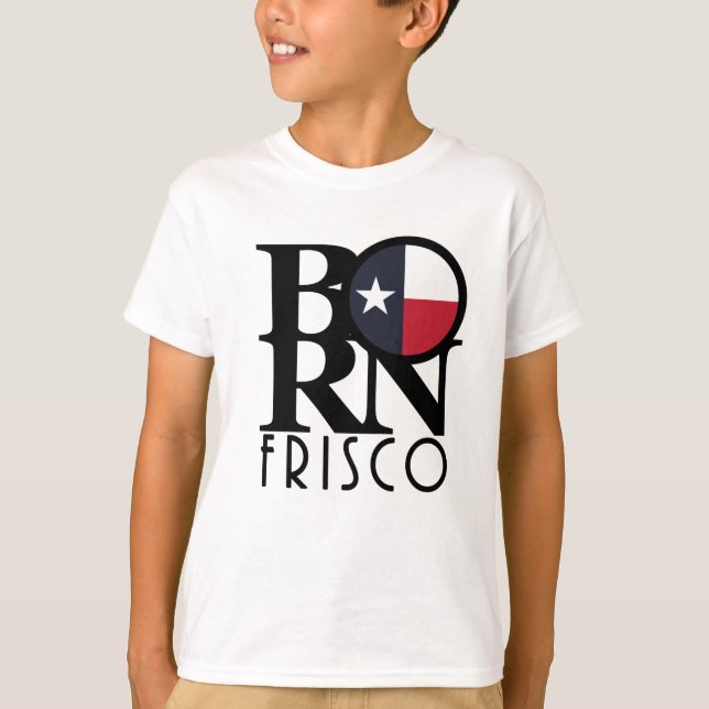 Camiseta BORN Frisco Texas (Anverso)