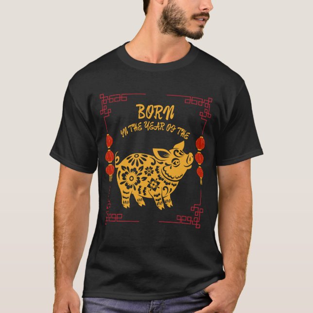 Camiseta Born in the Year of the Pig (Anverso)