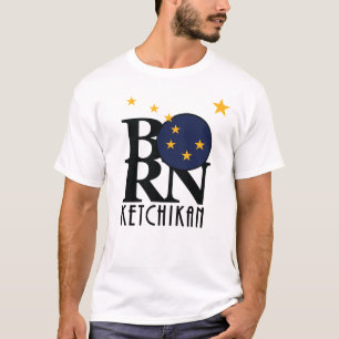 Camiseta BORN Ketchikan Alaska