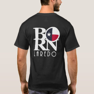 Camiseta BORN Laredo Texas (impresión posterior)