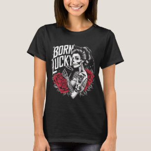 Camiseta Born Lucky Tattoo Art Skeleton Chicas Rosas Gothic