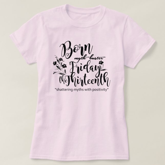 Camiseta Born Myth Buster (Diseño del anverso)