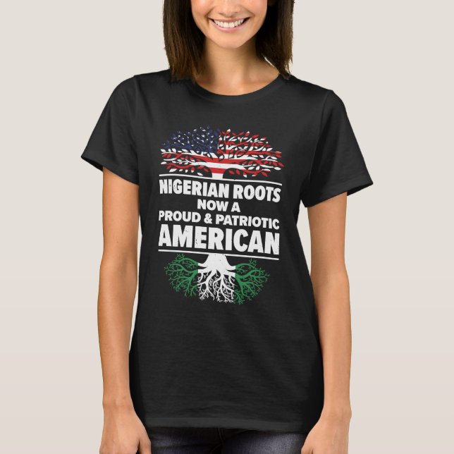 Camiseta Born Nigerian Nigeria American USA Citizenship (Anverso)
