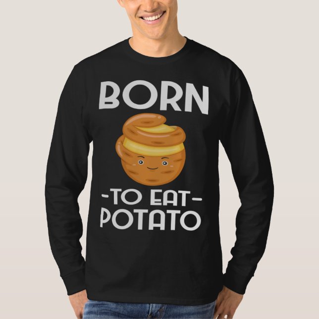 Camiseta Born To EatPotato Chips  Vegetarian Spud Fries (Anverso)