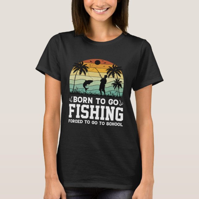Camiseta Born To Go Fishing Bass Fish Fisherman Boys Kids (Anverso)
