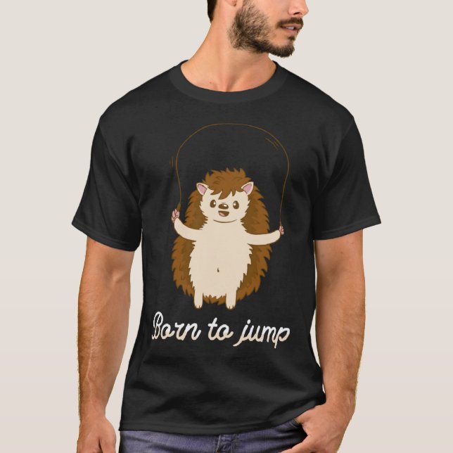 Camiseta Born To Jump Hedgehog Jump Rope Fitness (Anverso)