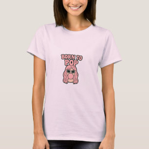 Camiseta Born to Pop – Retro Bubblegum Girl