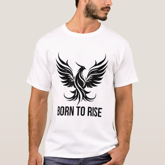 Camiseta Born to Rise Phoenix Graphic Motivational (Anverso)