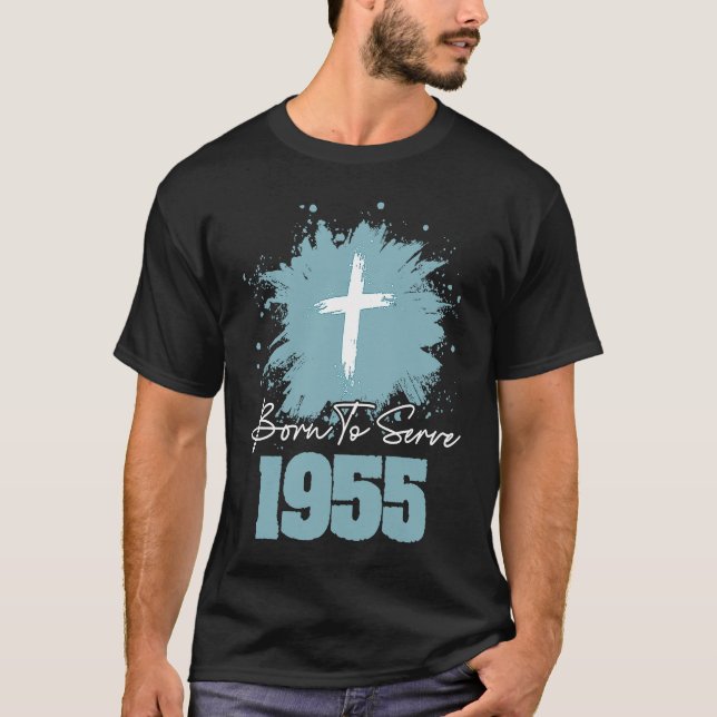 Camiseta Born To Serve 1955 (Anverso)