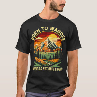 Camiseta Born To Wander Americas National Parks Camping Hik