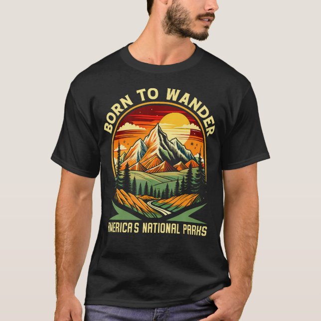 Camiseta Born To Wander Americas National Parks Camping Hik (Anverso)