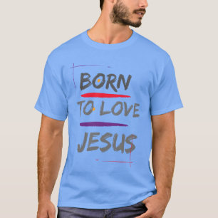 Camiseta Borno Ama a Jesús divertido