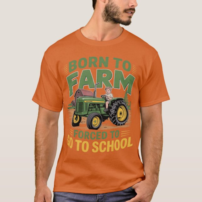 Camiseta Borno Farm Forcedo GoTo School Farmerractor Ranche (Anverso)