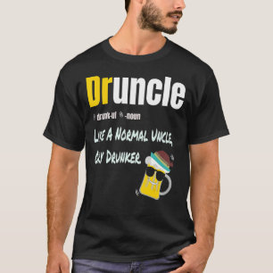 Camiseta Borracho Como Un Tío Normal Sólo Dulce Funny Dice