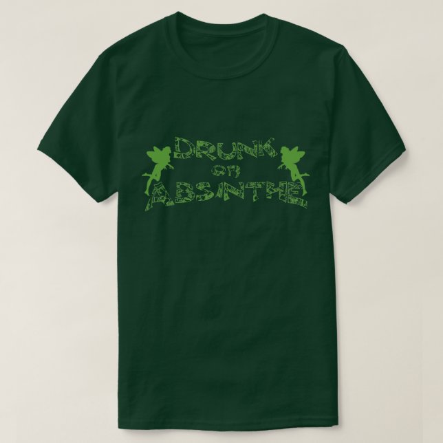 Camiseta Borracho En Absinthe (Diseño del anverso)
