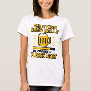 Camiseta Borrando Belly de cerveza - Gracioso Amante de cer