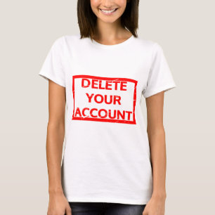 Camiseta Borrar el sello de tu cuenta