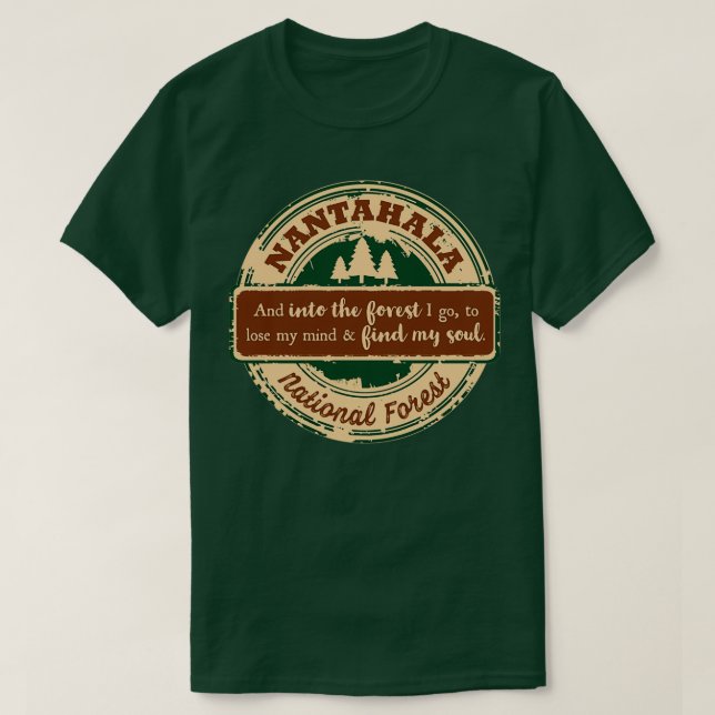 Camiseta Bosque nacional de Nantahala y en el bosque voy (Diseño del anverso)