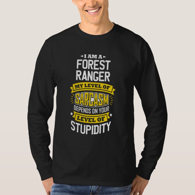 Camiseta Bosque Ranger Idea Sarcasm Chiste Rangers (Anverso)