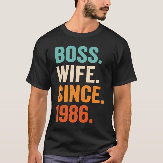 Camiseta Boss Wife Since 1986 37th wedding anniversary (Anverso)