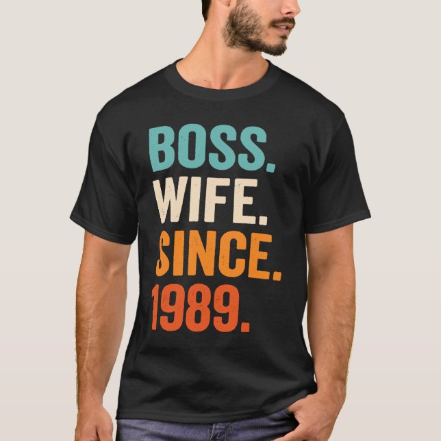 Camiseta Boss Wife Since 1989 34th wedding anniversary (Anverso)