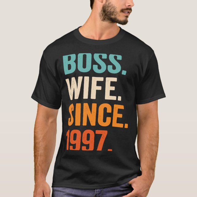 Camiseta Boss Wife Since 1997 26th wedding anniversary (Anverso)