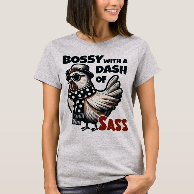 Camiseta Bossy con un puñado de Sass - Guay Hen (Anverso)