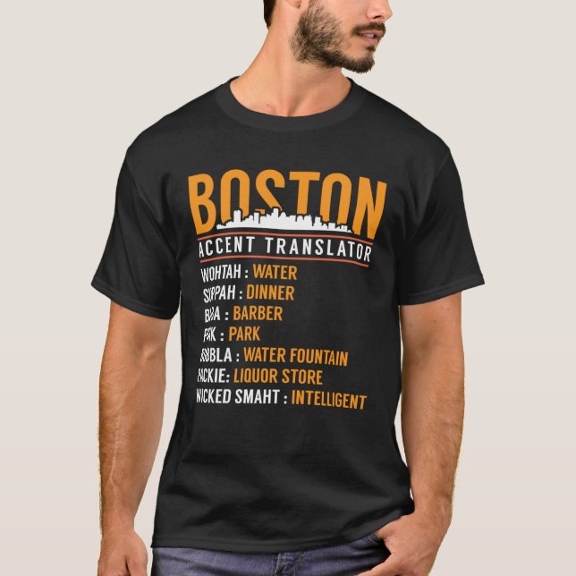 Camiseta Boston Accent Translator (Anverso)