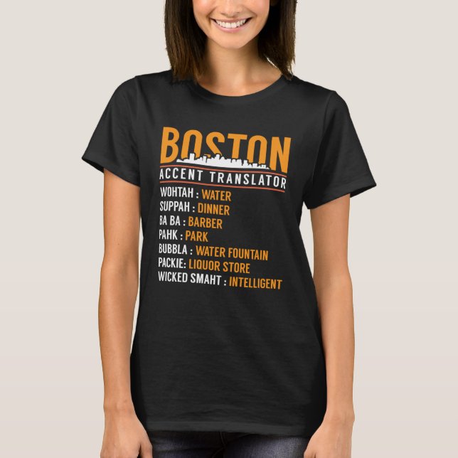 Camiseta Boston Accent Translator (Anverso)