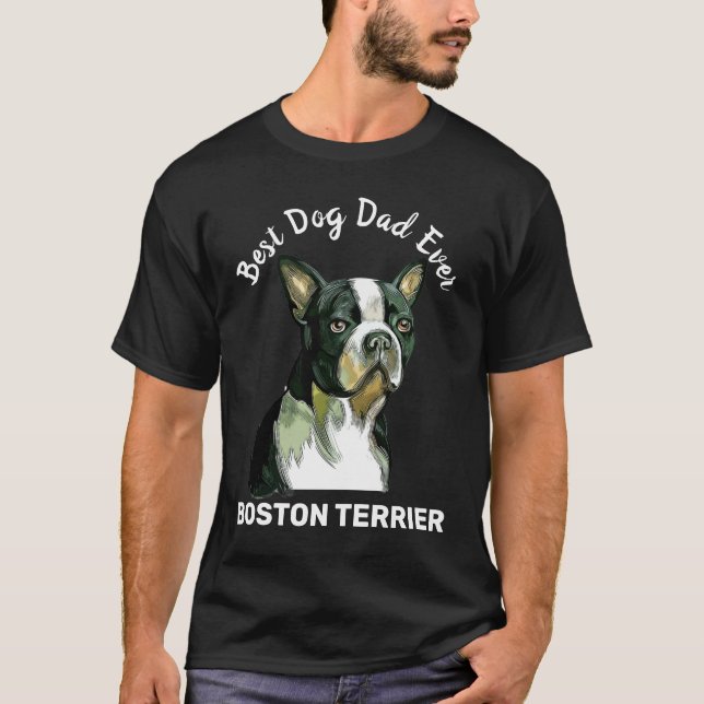 Camiseta Boston Terrier acuarela mejor papá perro de la his (Anverso)