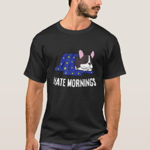 Camiseta Boston Terrier Cansado Terrier Boston Odio Mornin