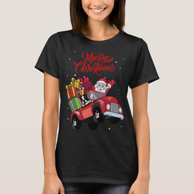 Camiseta Boston Terrier Con Santa Claus En Camión Rojo (Anverso)