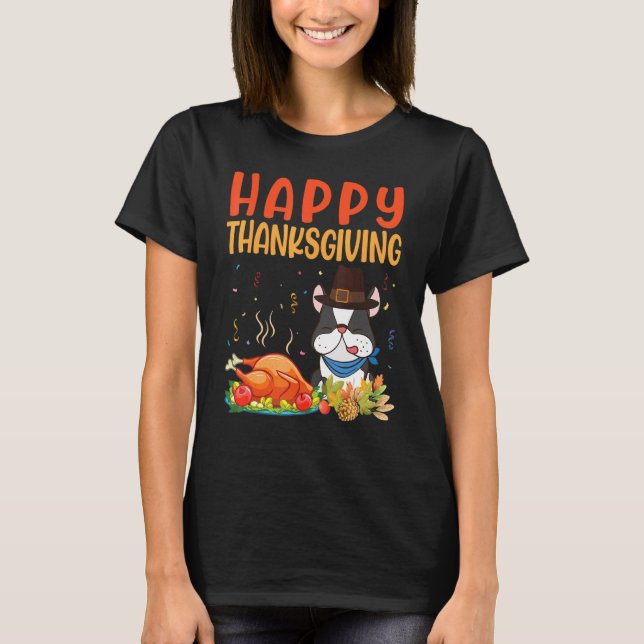 Camiseta Boston Terrier Dog Look Turkey Meed Happy Thanksgi (Anverso)