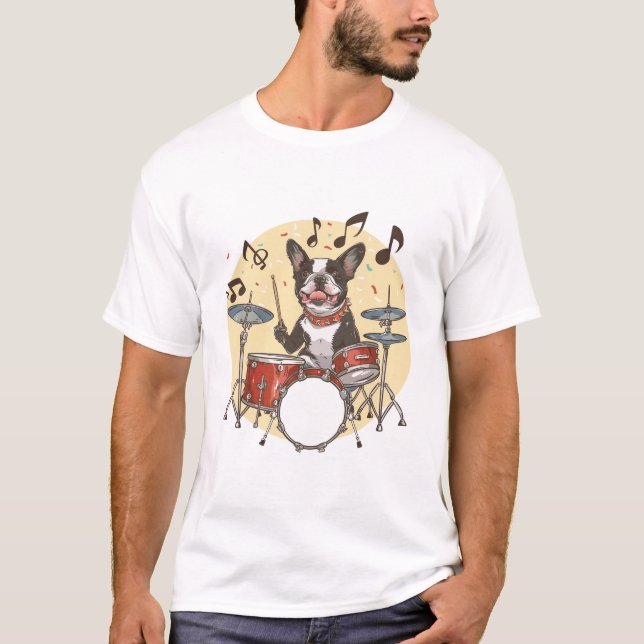 Camiseta Boston Terrier Dog Playing Drums (Anverso)