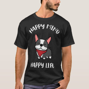 Camiseta Boston Terrier Dog Puppy Happy Cute Happiness Ide