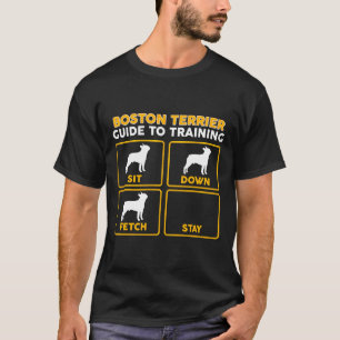 Camiseta Boston Terrier Funny Guide To Training