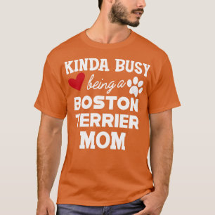 Camiseta Boston Terrier Kinda ocupado siendo un terratenien
