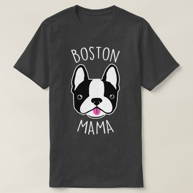 Camiseta Boston Terrier Mama (Diseño del anverso)