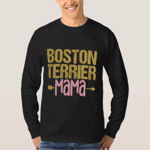 Camiseta Boston Terrier Mama Dog