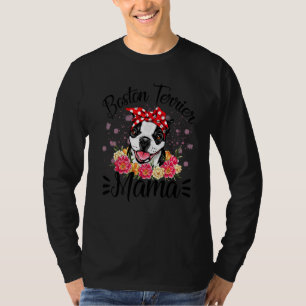 Camiseta Boston Terrier Mama Florals Cute Perro de Madre